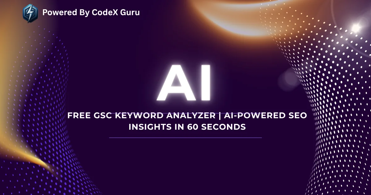 Free GSC Keyword Analyzer — AI-Powered SEO Insights in 60 Seconds social preview