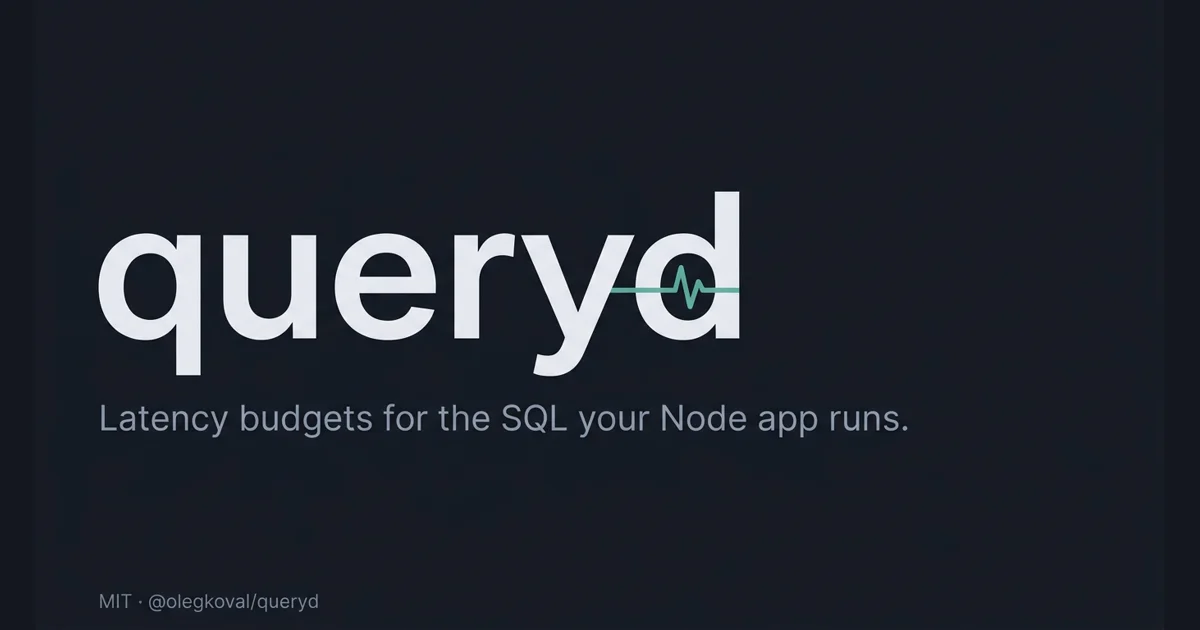 queryd - slow query detection for Node.js social preview