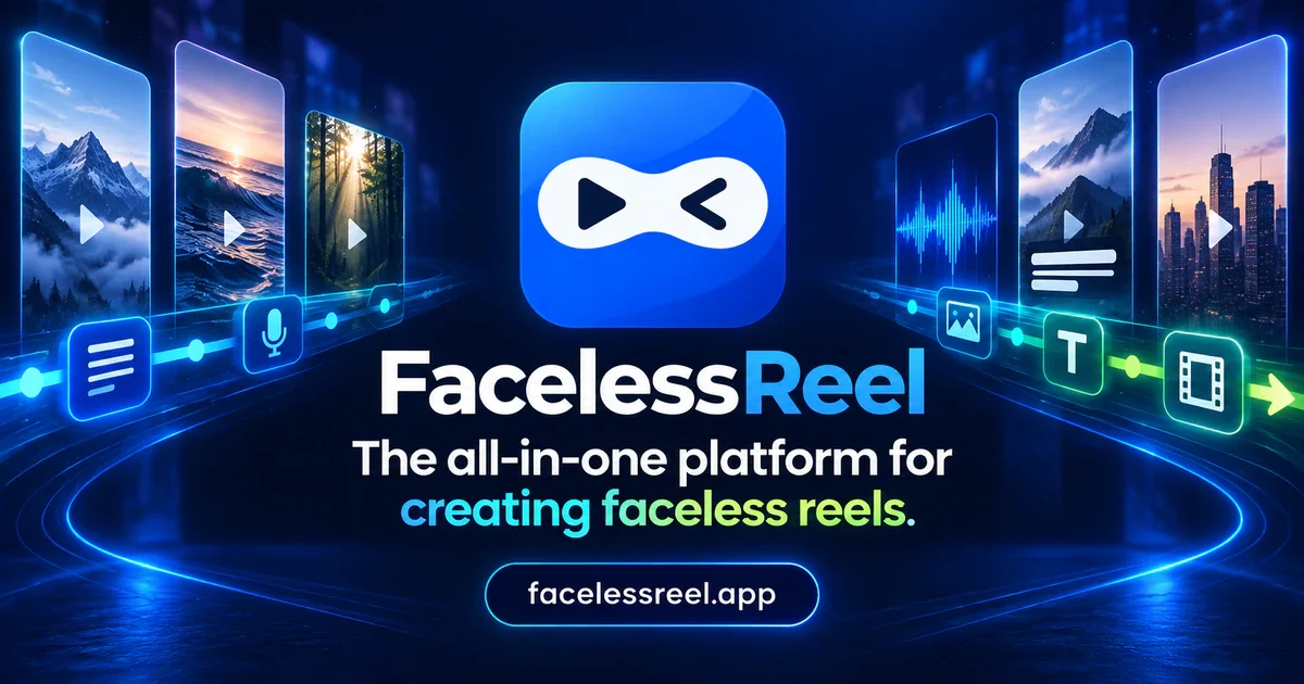 FacelessReel social preview